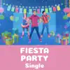 Pica-Pica - Fiesta Party - Single
